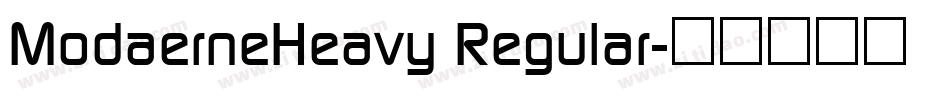 ModaerneHeavy Regular字体转换